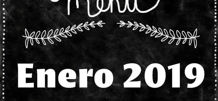 Menú Enero 2019 Menú Enero 2019